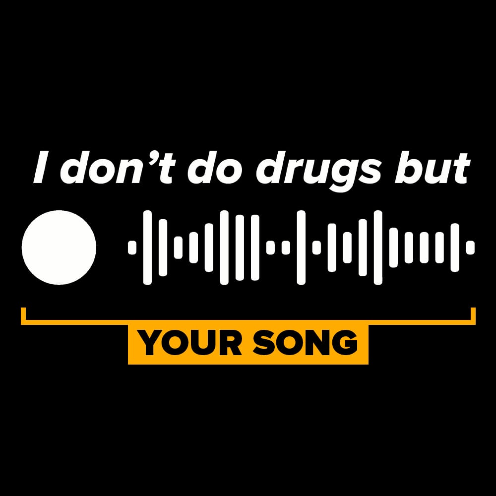 "I don't do drugs but" Spotify Code Black Hoodie