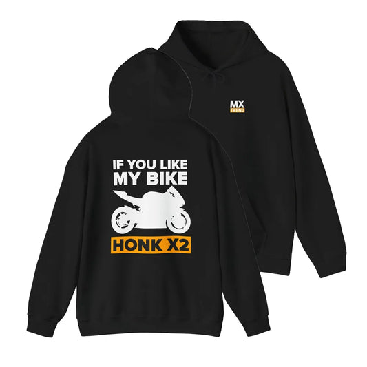 Honk X2 If You Like My Bike Black Hoodie