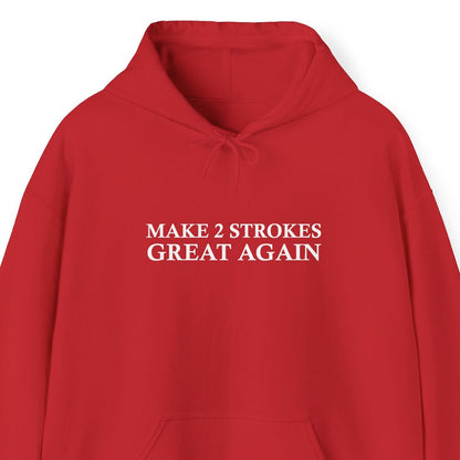 Make 2 Strokes Great Again Red Hoodie